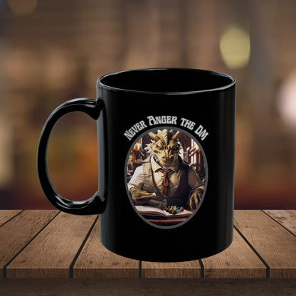 Never Anger the DM- Coffee Mug