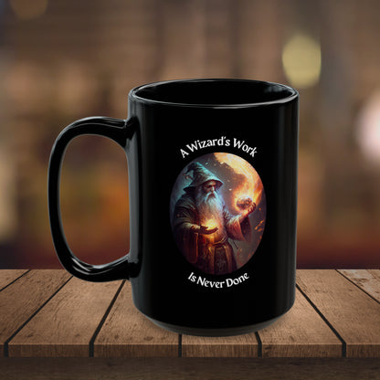 A Wizard's Work- Coffee Mug