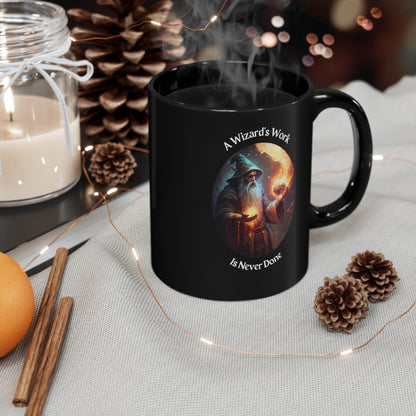 A Wizard's Work- Coffee Mug