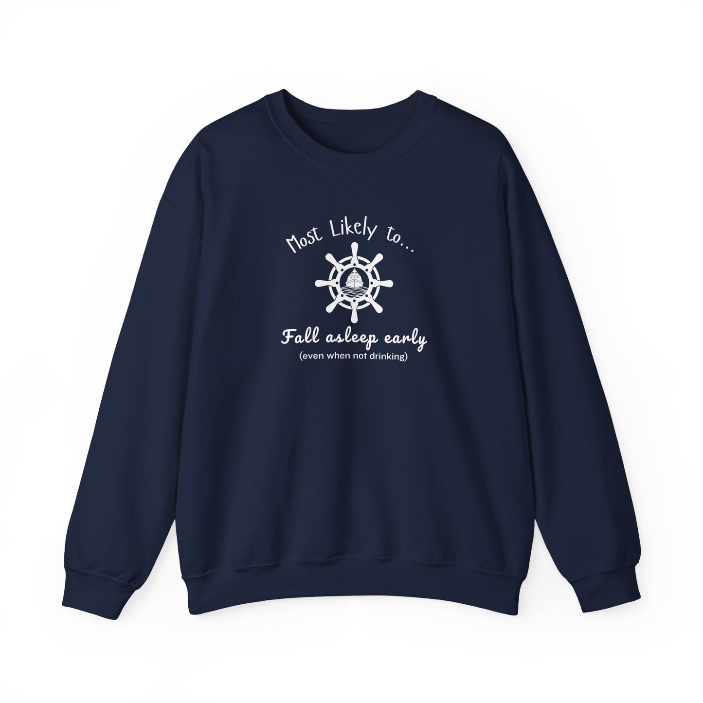 Nautical 'Most Likely to Fall Asleep Early' Crewneck Sweatshirt