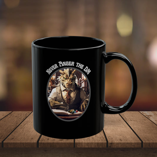 Never Anger the DM- Coffee Mug